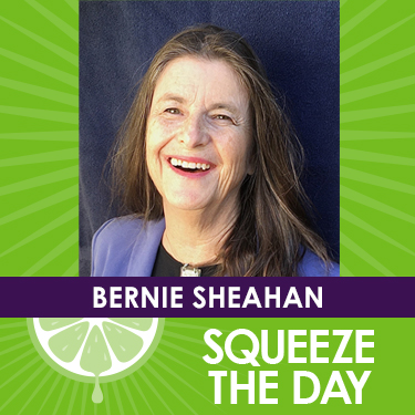 Bernie Sheahan Squeeze The Day Podcast Cover